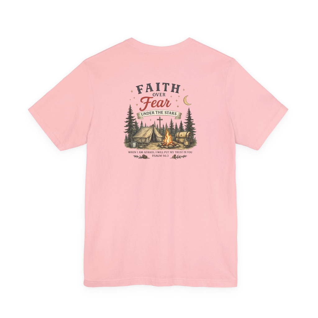 Faith Over Fear Camping Shirt | Christian Graphic Tee | Psalm 56:3 Inspirational Shirt