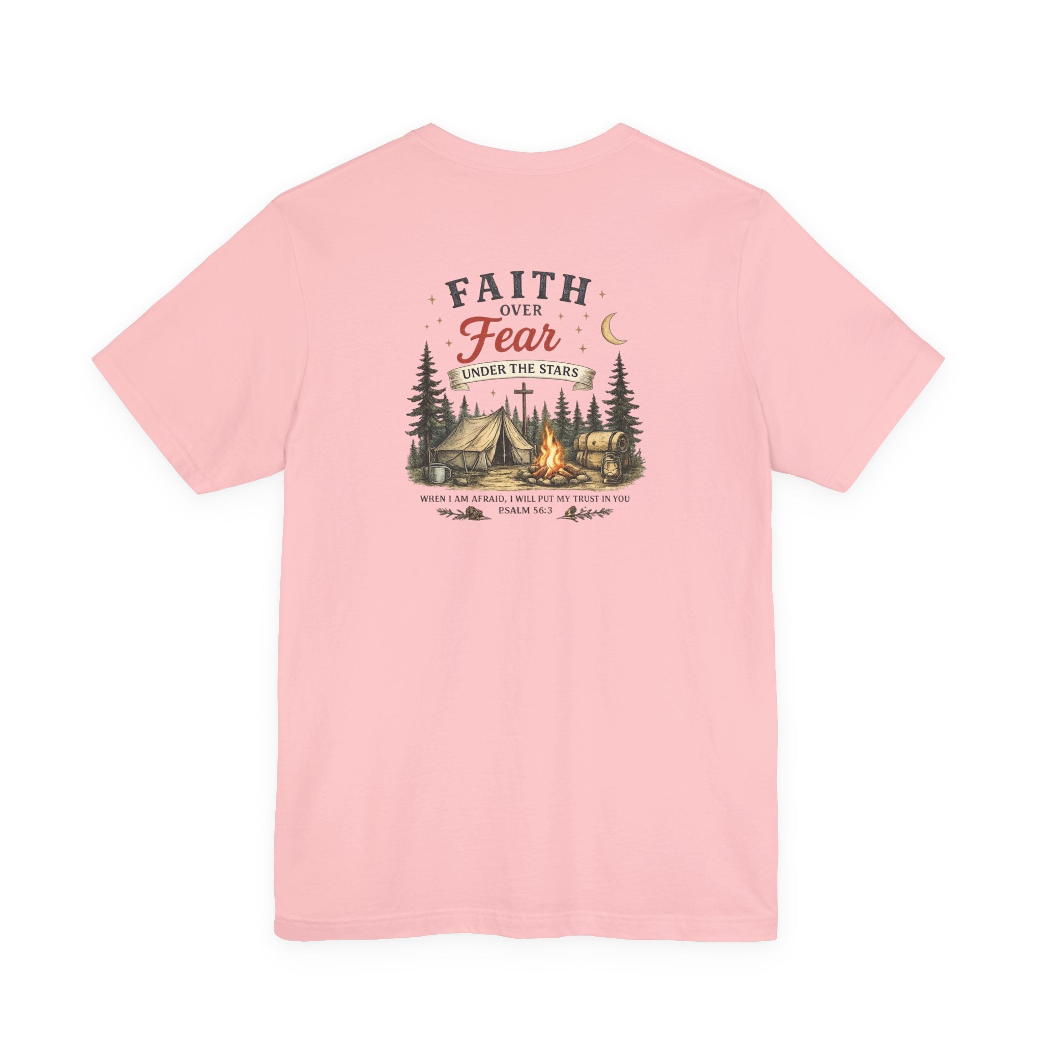 Faith Over Fear Camping Shirt | Christian Graphic Tee | Psalm 56:3 Inspirational Shirt